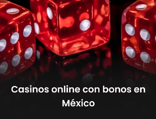 Casinos-online-con-bonos-en-México